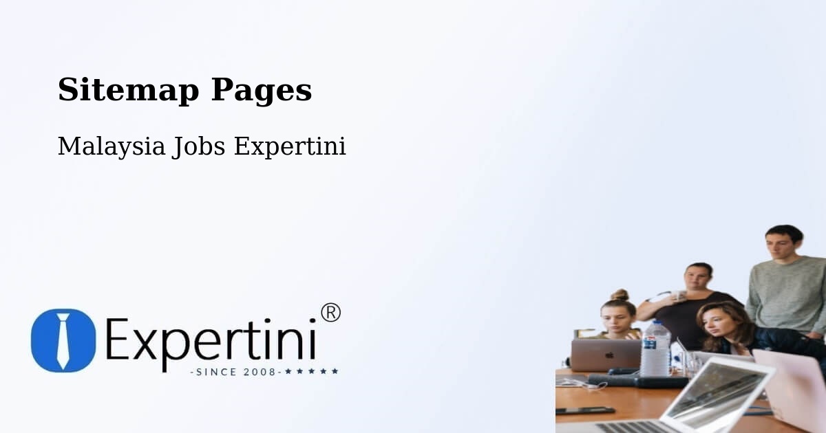 Sitemap Pages - Ipoh - Malaysia Jobs Expertini